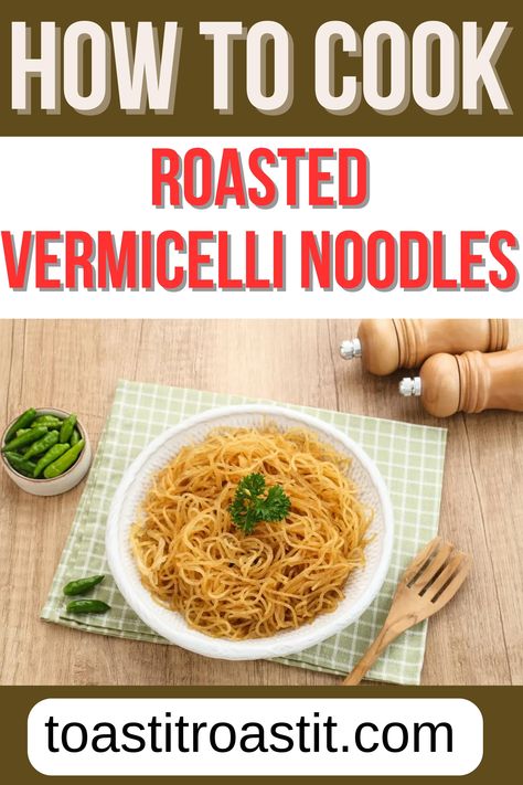 How To Cook Roasted Vermicelli Noodles. Roasting vermicelli noodles may seem like a culinary challenge, but with the right guidance, you’re just moments away from a delightful dish. What’s the secret to perfectly roasted vermicelli noodles? Let’s unlock the answers together. #vermicellinoodles #vermicelli #instafood #vietnamesefood #foodporn Roasted Vermicelli Recipes, Vermicelli Recipes, Vermicelli Noodles, Vietnamese Recipes, Learn To Cook, How To Cook, Recipe Using, Vegan Vegetarian, Noodles