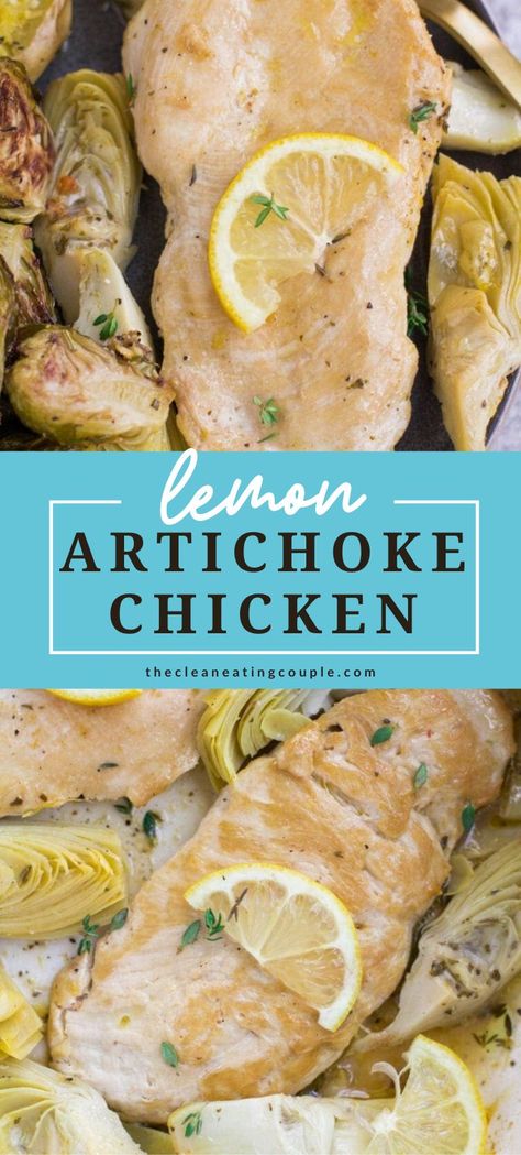 Healthy One Pan Dinner, Chicken Artichoke Recipes, Heart Healthy Chicken Recipes, Lemon Artichoke Chicken, Easy One Pan Dinner, Artichoke Heart Recipes, Healthy Grilled Chicken Recipes, Healthy Chicken Recipe, Crockpot Dinners Healthy