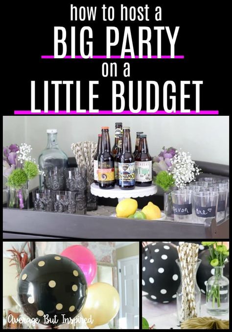 7 Tips for Hosting a Big Party on a Little Budget - Average But Inspired 40th Birthday Party Checklist, Inexpensive 50th Birthday Party Ideas, This Is Your Life Party, 50th Birthday Party Ideas For Women On A Budget, 75th Party Ideas, Dinner Party On A Budget, How To Decorate For A Party, House Warming Party Ideas Hosting A, 50th Birthday Dinner Party Ideas