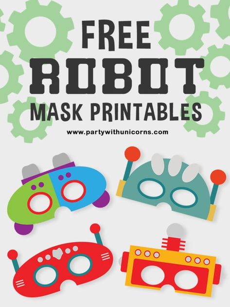 Free Robot Mask Printables . These cute printable masks are perfect for a robot party or just an afternoon robot craft with the kids. A great way to enterain any Wall-E or robot fans out there. Check out our matching robot party printables and robot party invitations. #robot #robotparty #robots Robots Crafts For Preschool, Robot Craft Ideas, Robot Activities Preschool, Robot Craft Preschool, Robot Preschool, Mask Ideas For Kids, Robots Party Theme, Robot Activities, Robots Preschool