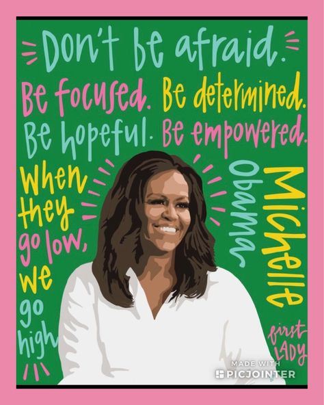 Obama Poster, Michelle Obama Quotes, Obama Quote, Feminist Art, Badass Women, Michelle Obama, Women In History, Barack Obama, Lives Matter