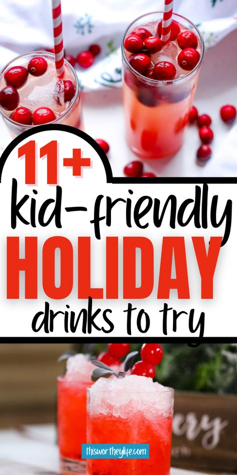 Get kid-friendly holiday drink recipes to try this season. Perfect for Thanksgiving, Christmas, and New Year's, our mocktail ideas are perfect for kids and adults. Get 11 Kid-Friendly Drink Ideas down below! Fun Christmas Drinks, Fun Kids Drinks, Christmas Mocktail Recipes, Fun Holiday Drinks, Punch Recipes For Kids, Christmas Drinks Nonalcoholic, Mocktail Ideas, Kid Drinks Recipes, Holiday Drink Recipes