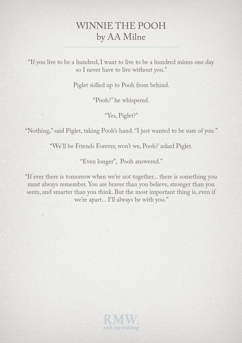 Winnie The Pooh by AA Milne | Wedding Readings | http://www.rockmywedding.co.uk/reading-ideas-for-your-wedding-ceremony/ #WeddingVows Winnie The Pooh Wedding Reading, Wedding Ceremony Readings Disney, Naming Ceremony Readings, Wedding Speech Ideas For Parents, Beautiful Wedding Vows, Wedding Readings For Friends To Read, Readings For Wedding Ceremony, Wedding Poems For Ceremony, Readings For Weddings