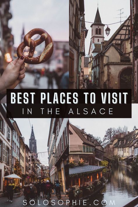 best things to do in the alsace eastern france/ Alsace Towns you must visit in europe East France, Eastern France, Alsace France, Photography Guide, Weekend Breaks, Medieval Town, Beautiful Villages, Alsace, Best Cities