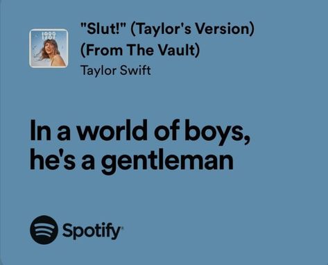 Frases Taylor Swift, Taylor Swift Song Lyrics, Meaningful Lyrics, Taylor Lyrics, Favorite Lyrics, Taylor Swift 1989, A Gentleman, Taylor Swift Album, Taylor Swift (lyrics)