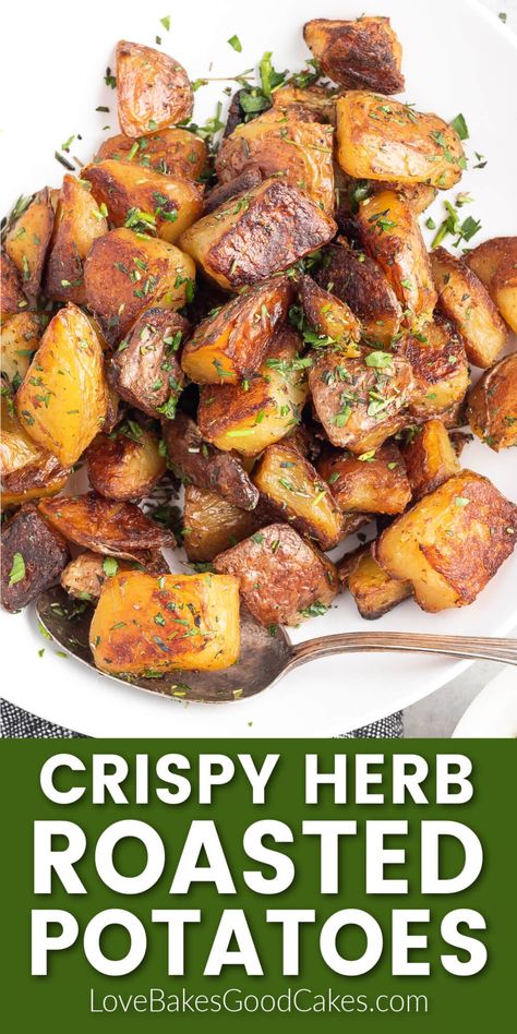 Roasted Herb Potatoes In Oven, Potato Roasted Crispy, Roasted Potatoes In Oven Easy, Roasted Potatoes Italian Seasoning, Crispy Seasoned Potatoes, Diced Roasted Potatoes In Oven, Roasted Potatoes In Oven Crispy, Season Potatoes In Oven, Parsley Potatoes Stovetop