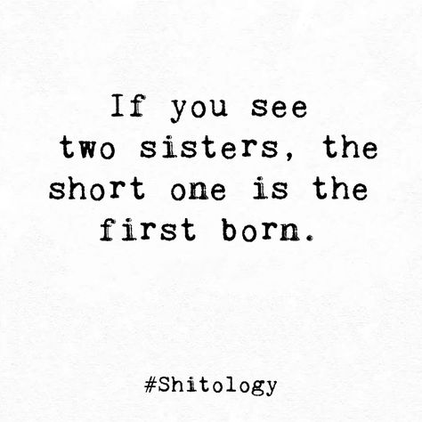 Sister Quotes Meaningful Short Funny, Twin Siblings Quotes, Big Sister Quotes Funny, Siblings Funny Quotes Sisters, Small Sister Quotes, Sisters Quotes Meaningful, Siblings Quotes Meaningful, Sister Birthday Quotes Short, Sister Quotes Short