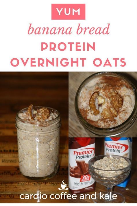 Banana Bread Protein Shake, Fairlife Nutrition Plan Recipes, Overnight Oats With Premier Protein Shakes, High Protein Overnight Oats Low Carb, Espresso Overnight Oats, Banana Bread Overnight Oats, Protein Drink Recipes, Overnight Oats In A Jar, Overnight Oats With Yogurt