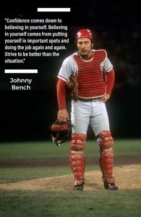 Bench Quotes, Machine Wallpaper, Travel Softball, Big Red Machine, Sports Man Cave, Star Trek Poster, Johnny Bench, Cincinnati Reds Baseball, Baseball Quotes