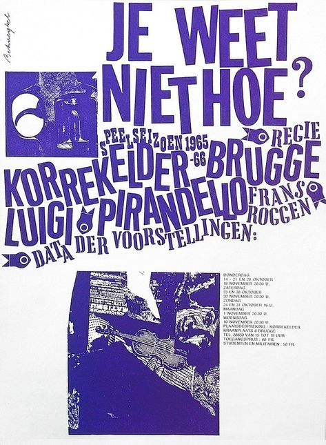 Jeanine Behaeghel, Poster, 1965 | Eye Magazine | Flickr Grid Graphic Design, Graphic Design School, Wellcome Collection, Conference Design, Type Of Writing, Book Sculpture, Its Nice That, Design Research, Design Museum