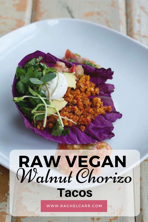 Easy Raw Walnut Chorizo Taco Walnut Chorizo, Raw Vegan Tacos, Raw Vegan Dinners, Chorizo Tacos, Egg Alternatives, Vegan Entrees, Raw Vegan Diet, Vegan Mexican Recipes, Healthy Tacos