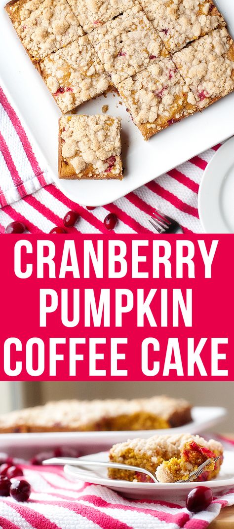 Cranberry Pumpkin Coffee Cake Pumpkin Cranberry Cake Recipes, Cranberry Cake Recipes, Cranberry Cake Recipe, Cranberry Coffee Cake, Cranberry Pumpkin, Pumpkin Coffee Cake, Cranberry Cake, Pumpkin Coffee Cakes, Pumpkin Cranberry