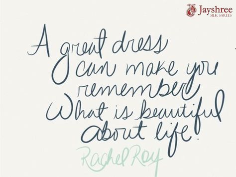 Mind you girls; always dress well. #SummerIsHere #CoolColors #JSSLabel #Saree #BridalAttire #Lehenga #IndianBride #Wedding #Festive #Traditional #WeddingSeason #Gorgeous #Beautiful #IndianBrides by jayshree_studios Wedding Dress Quotes, Dress Quotes, Rachel Ray, Fashion Quotes, Jay Z, A Quote, Inspire Me, Cool Words, Words Quotes