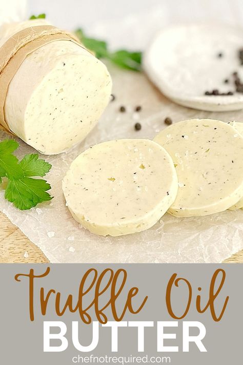 Learn how to make your own homemade truffle butter! This easy recipe uses black truffle oil or truffle paste - whichever you can get your hands on! Super easy to make at home with unsalted butter and tastes like total luxury made by you! #chefnotrequired Truffle Butter Recipe, Black Truffle Recipe, Truffle Oil Recipes, Flavored Butter Recipes, Butter Recipes Homemade, Flavored Butters, Black Truffle Oil, Roasting Garlic In Oven, Compound Butter Recipe