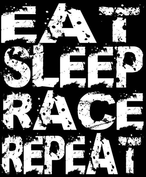 Eat sleep race repeat..... Eat sleep race repeat.... Repeat Aesthetic, Eat Sleep Race, Repeat Wallpaper, Eat Sleep, Galaxy Wallpaper, Track, Sleep, Quick Saves, Black