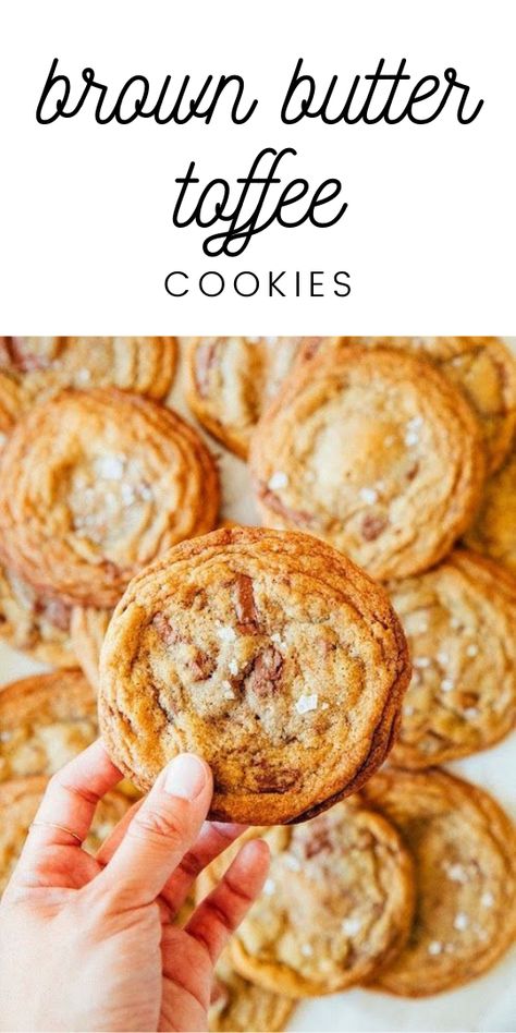 Toffee Butter Cookies, Browned Butter Toffee Cookies, Maple Toffee Cookies, Toffee And Chocolate Chip Cookies, Chocolate Chip Skor Cookies, Chewy Toffee Cookies, Salted Toffee Cookies, Chocolate Chip Toffee Cookies Recipes, Skor Chocolate Chip Cookies