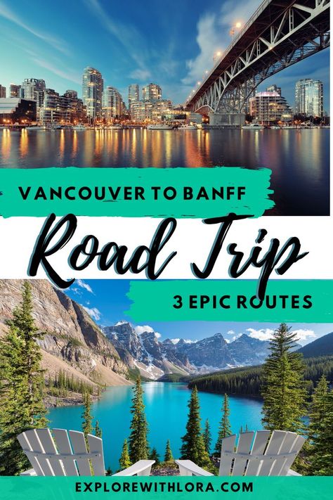 Banff Road Trip Canadian Rockies, Banff Road Trip, Alaska Roadtrip, British Columbia Road Trip, Rockies Canada, Banff Itinerary, Planning A Road Trip, Canadian Road Trip, Trip Aesthetic