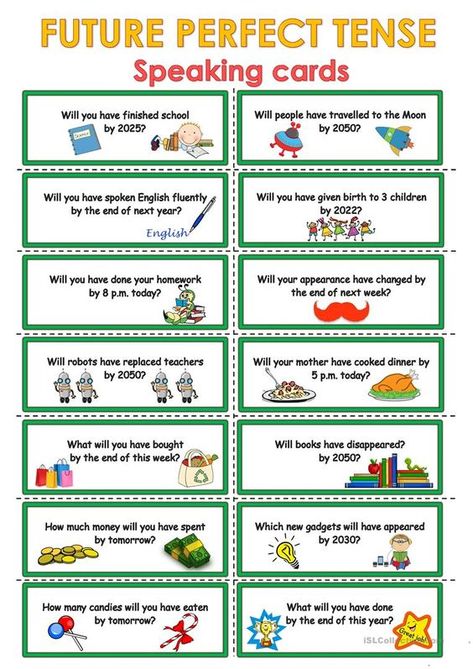 Here are some great printable speaking cards aimed to practice the usage of the future perfect tense in speaking. Future Speaking Cards, Future Perfect Tense, Speaking Activities English, Speaking Cards, English Teaching Materials, Perfect Tense, Teaching English Online, English Games, Conversation Cards