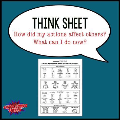 Think Sheet: How did my actions affect others? How My Behavior Affects Others, Classroom Behavior Chart, Think Sheet, Arts Education Quotes, Behavior Plans, Reading Task Cards, Behaviour Strategies, First Grade Sight Words, Slp Ideas