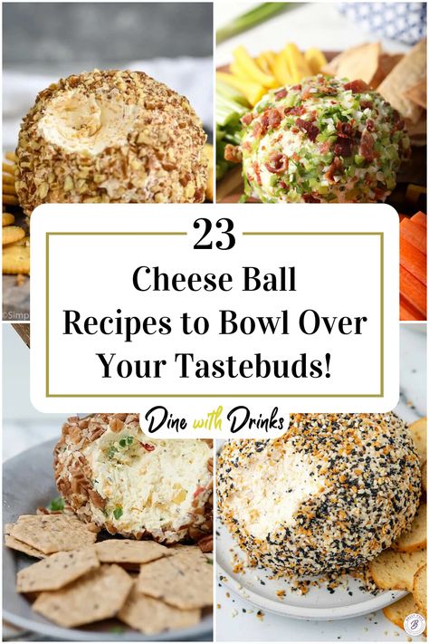 Collage of 4 cheese ball recipes. Beer Cheese Ball, Pesto Cheese Ball, Everything Cheese Ball, Sweet And Savory Cheese Ball, Everything Cheese Ball Recipes, Cheeseballs Recipes Easy, Everything Bagel Cheese Ball Recipes, Traditional Cheese Ball, Cheeseball Recipes