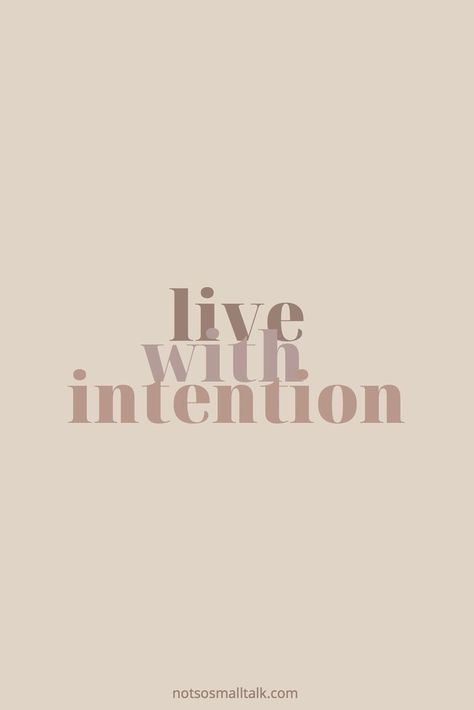 Live With Intention, Inspirerende Ord, Classroom Board, Life Quotes Love, Happy Words, Beige Background, Disney Funny, Note To Self, Quote Aesthetic