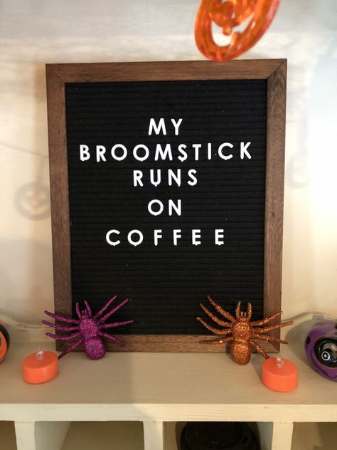 Funny Fall Message Board Quotes, Halloween Memo Board, Halloween Message Board, Halloween Letter Board Quotes, Chalk Inspiration, Letterboard Sayings, Blackboard Ideas, Coffee Letter, Letterboard Ideas