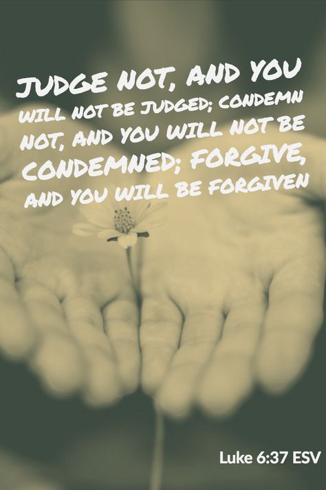 Condemnation Quotes, Verses On Forgiveness, Funny Gymnastics Quotes, Inspirational Gymnastics Quotes, Quotes Forgiveness, Judge Quotes, Luke 6 37, Judge Not, Marriage Bible Verses