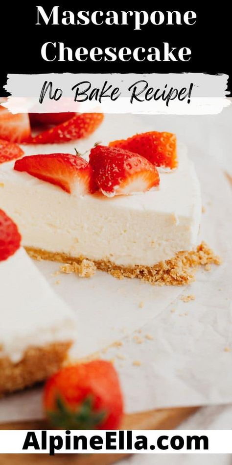 This creamy no bake mascarpone cheesecake has a graham cracker crust. The cheesecake filling is so simple and you only need 7 ingredients for the whole cheesecake. Serve it with fresh berries! Cheesecake With Mascarpone Cheese, No Bake Mascarpone Cheesecake, Mascarpone Cheesecake No Bake, Mascarpone Cheese Recipes, Mascarpone Cheesecake Recipes, Marscapone Cheesecake Recipes, Mascarpone Dessert Recipes, Cheesecake With Mascarpone, Mascarpone Desserts