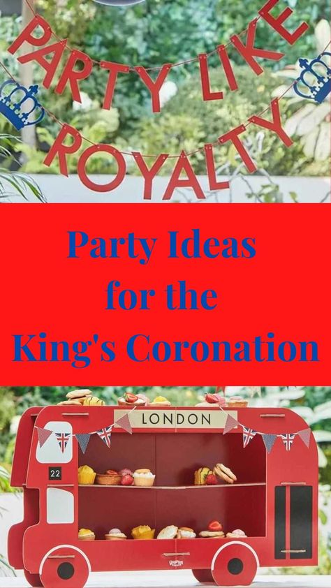 Party Ideas for the King's Coronation I Royal Coronation Party Ideas I My Dream Party Shop Kings Birthday Party Ideas, British Coronation, Coronation Table Decorations, English Tea Themed Party, King Charles Coronation Party Ideas, School Coronation Ideas, Royal Party Food Ideas, British Tea Party Decorations, British Party Food Ideas