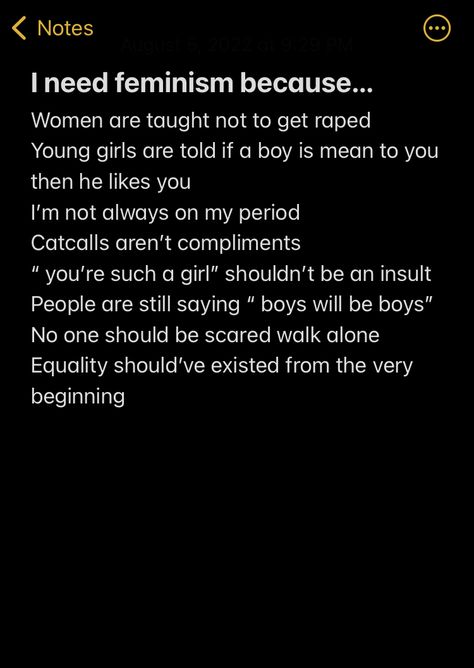 We Need Feminism Because, I Need Feminism Because, Dark Feminism, Feminist Rage, Angry Feminist, What Is Feminism, Feminism Quotes, Feminist Quotes, Change The World