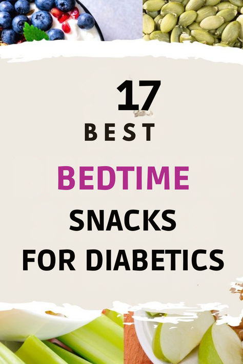 Beat bedtime hunger without the blood sugar spike. These diabetic-friendly snacks promote better sleep AND stable glucose levels. #diabeticrecipes
#diabetesmanagement #type2diabetes #type1diabetes Bedtime Snacks For Diabetics, Snacks For Diabetics, Healthy Bedtime Snacks, Best Diet Plan, Diet Help, Night Routine, Health Diet, Best Diets, Smoothie Diet