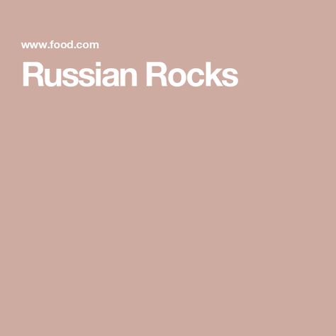 Russian Rocks Russian Rock Cookies, Russian Rocks Cookies Recipe, Russian Rock Cookies Recipe, Rock Cookies Recipe, Rock Cookies, Chichester England, Chichester, What To Make, Cookies Ingredients