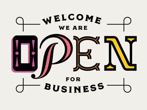 Open For Business by Lauren Beltramo #Design Popular #Dribbble #shots Open For Business Sign, Small Business Quotes, Business Poster, Open Signs, Business Advertising Design, Business Inspiration, Business Signs, Show And Tell, Business Quotes