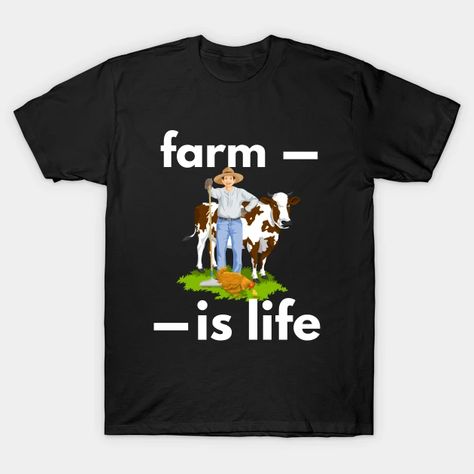 Farm Is Life Agriculture For Farmers Typography Design - Agriculture - T-Shirt | TeePublic Agriculture Design, Holy Shirt, D Day, Kids Magnets, Black Fits, Typography Design, Agriculture, Baseball Tshirts, Long Sweatshirt