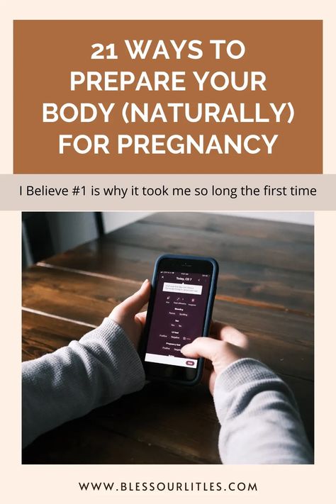 How should you start preparing your body for pregnancy? These 21 tips will ensure that you are ready to have a healthy baby! #tryingtoconcieve #TTC #GettingPregnant Getting Ready For Pregnancy, How To Prepare Your Body For Pregnancy, Body Prep For Pregnancy, Preparing Body For Pregnancy, Planning For Pregnancy, Prepare Body For Pregnancy, How To Prepare For Pregnancy, Pre Pregnancy Tips, Pre Pregnancy Diet