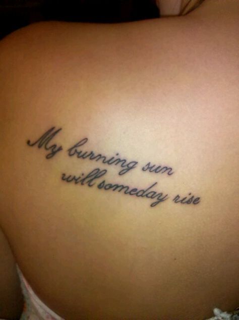 My burning sun will someday rise quote Sublime Tattoo Lyrics, House Of The Rising Sun Tattoo, Sublime Tattoo Ideas, Sublime Quotes, Sublime Tattoo, Smaller Tattoos, Lou Dog, Sublime Band, Emo Tattoos