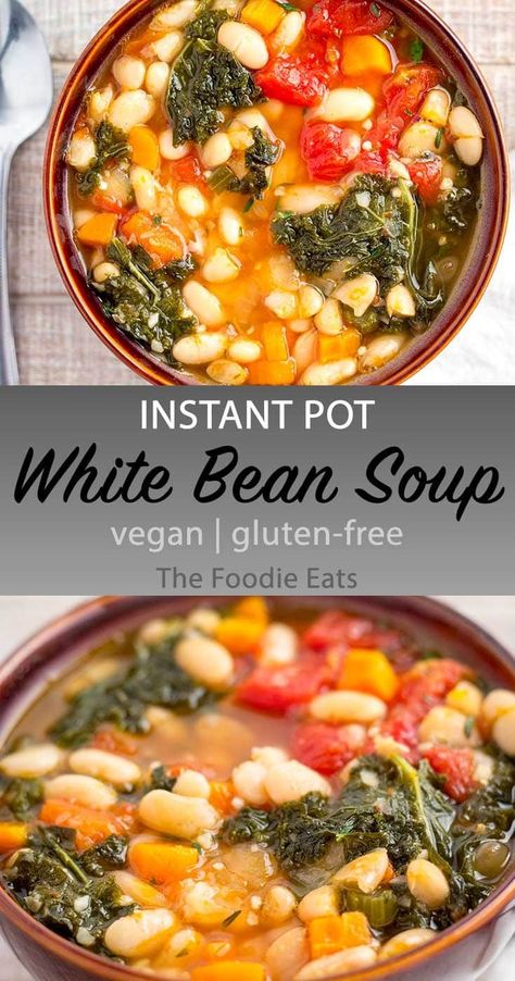 Vegan Instant Pot White Bean Soup - For a soup that fits into a plant-based diet, this recipe certainly delivers a great flavor punch! #instantpot #vegan #plantbased #souprecipes via @thefoodieeats Instant Pot White Bean Soup, Instant Pot Vegan, Vegan Instant Pot Recipes, Vegan Instant Pot, Vegetarian Instant Pot, Instant Pot Soup Recipes, Northern Beans, Soup Vegan, Instant Pot Soup