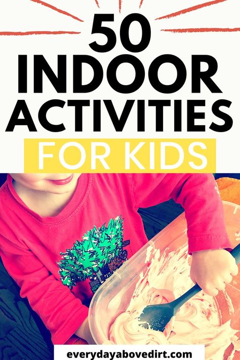 Indoor activities for kids at home are a great way to educate and entertain your toddler or preschooler. I have put together an easy list of activities you can do with your kids. #indoor #stayathome #preschool #toddler #educational #burnenergy #sensory Simple Activities For Kids, Fun Indoor Activities For Kids, Play With Kids, Boredom Busters For Kids, Kids Activities At Home, School Age Activities, Games To Play With Kids, Indoor Activities For Toddlers, Simple Activities