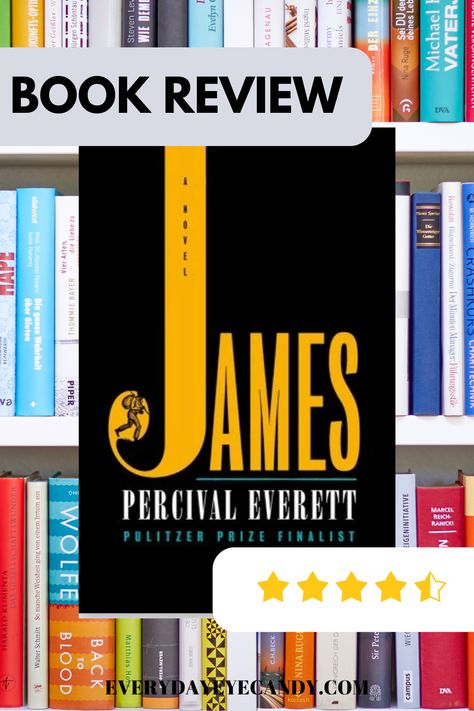 here is my honest spoiler free review of James by Percival Everett James By Percival Everett, Percival Everett, James Book, Code Switching, Huckleberry Finn, Books For Moms, Book Jacket, American Literature, Book Release