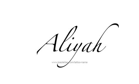 Aliyah Name Tattoo Designs Aliyah Tattoo Name, Aliyah Name, Genesis Name, Jj Tattoo, Tattoos With Names, Name Tattoo Designs, Name Tattoo, Name Tattoos, Tattoos Ideas