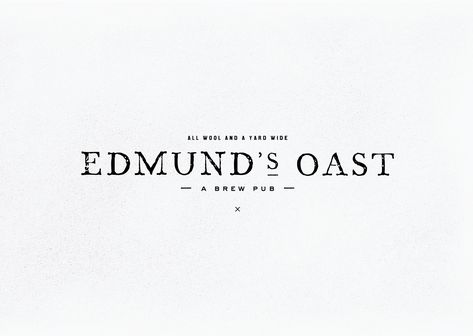 Edmund’s Oast, Charleston, SC #charleston #goodeats #edmundsoast Will be providing craft beer tastings at Shrimp and Grits Charleston 2014! #FinanceBranding Typewriter Font Logo, Typewriter Logo, Pub Branding, Heritage Branding, Stamp Font, Pub Logo, Heritage Logo, Inspiration Logo Design, Trendy Logos