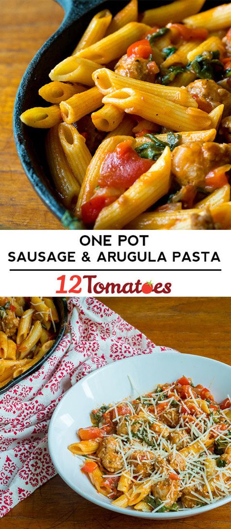 One Pot Sausage & Arugula Pasta One Pot Sausage And Arugula Pasta, Recipes With Arugula Pasta Dishes, Chicken Arugula Pasta, Arugula Pasta Sauce, One Pot Sausage, Arugula Pasta, 12 Tomatoes Recipes, Pot Dinners, One Pot Dinners