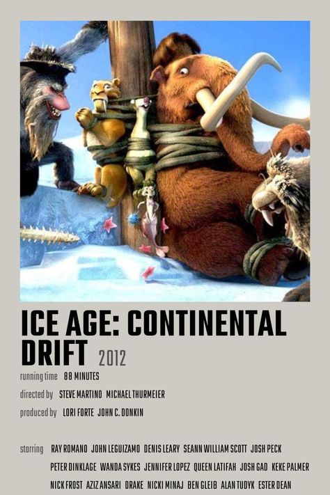 Ice Age Continental Drift, Ice Age Movies, Good Animated Movies, Continental Drift, Disney Movie Posters, Iconic Movie Posters, Movie Card, Film Posters Vintage, Childhood Movies