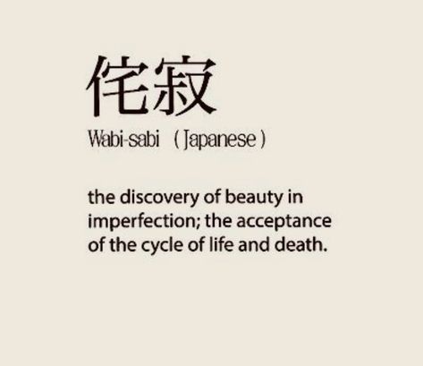 Wabi Sabi In Japanese, Suffocating Tattoo Ideas, Wabi Sabi Quotes Philosophy, Wabi Sabi Tattoo Symbol, Japanese Tattoos Words, Wabi Sabi Tattoo Ideas, Foreign Language Tattoos, Wabi Sabi Tattoo, Tattoos Words