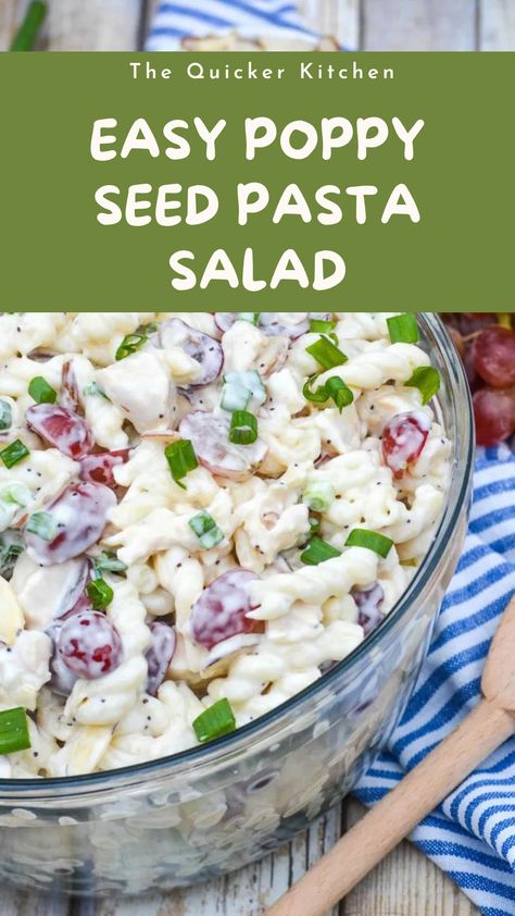 Pasta Salad With Chicken And Grapes, Poppy Seed Pasta Salad, Poppyseed Dressing Pasta Salad, Pasta Salad With Poppy Seed Dressing, Recipes With Poppy Seed Dressing, Chicken Pasta Salad With Grapes, Chicken Salad With Pasta, Poppyseed Pasta Salad, Poppyseed Chicken Salad