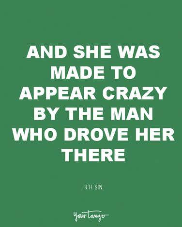 She Was Made To Appear Crazy, Bitter Quotes, Jerk Quotes, Bitterness Quotes, Af Quotes, Sin Quotes, Liar Quotes, Narcissistic People, Best Marriage Advice