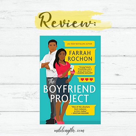 Review: The Boyfriend Project by Farrah Rochon Farrah Rochon, Good Romance Books, Romance Writers, Female Friendship, Great Love Stories, The Boyfriend, Strong Female, Upcoming Books, Book Of The Month