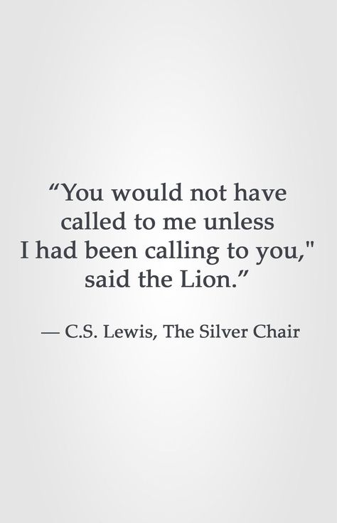 Cs Lewis Quotes Narnia, Cs Lewis Books, The Silver Chair, Narnia Quotes, Lewis Quotes, Cs Lewis Quotes, Christine Caine, C S Lewis, Cs Lewis