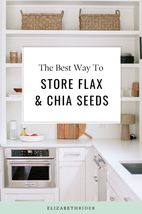 How To Store Chia Seeds, Seeds Storage, Seed Benefits, Galveston Diet, Seed Storage, Organize Your Kitchen, Cooking Healthy, Healthy Food Facts, Juice Diet