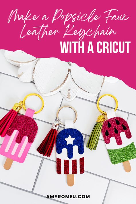 Make Summer Popsicle Faux Leather Keychains with a Cricut. Full tutorial and svg templates available at amyromeu.com Faux Leather Keychain Cricut Svg Free, Diy Faux Leather Projects, Cricut Faux Leather Projects, Faux Leather Cricut Projects, Keychain Inspiration, Leather Cricut, Faux Leather Crafts, Faux Leather Keychain, Svg Templates